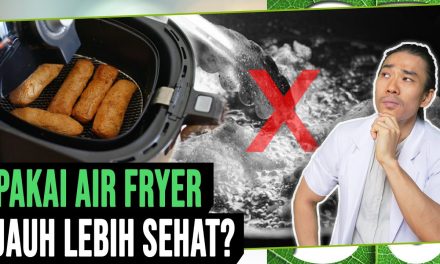 Masak Gorengan Pakai Air Fryer, Apakah Sehat Atau Tidak?