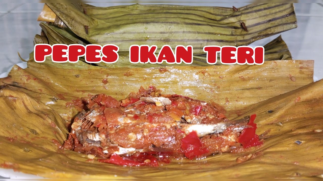 Pepes Ikan Teri