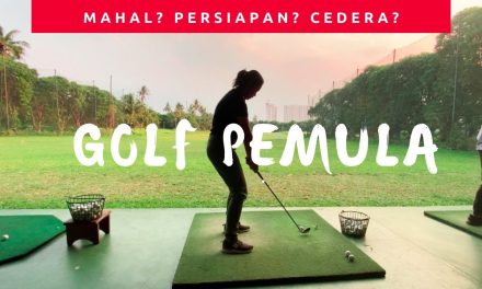 Memulai Olahraga Golf, Apa Saja Yang Perlu Kamu Persiapkan