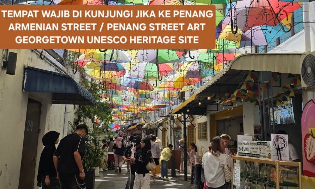 Armenian Street, Ikon Heritage dan Seni Jalanan di George Town