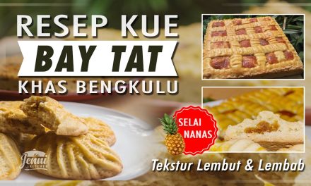 Kue Bay Tat: Warisan Kuliner Manis Khas Bengkulu